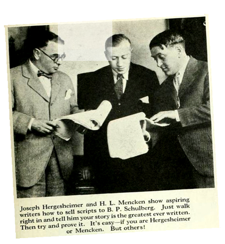 Joseph Hergesheimer, H.L. Mencken, B.P. Schulberg